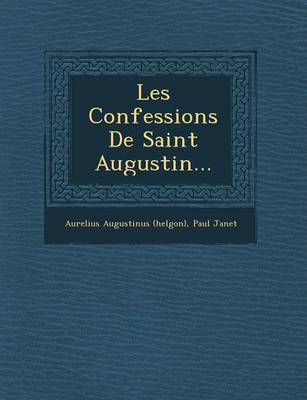 Book cover for Les Confessions de Saint Augustin...