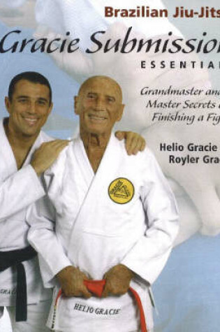 Cover of Brazilian Jiu-jistu Gracie Submission Essent.