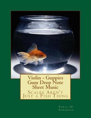 Book cover for Violin - Guppies Gum Drop Note Sheet Music