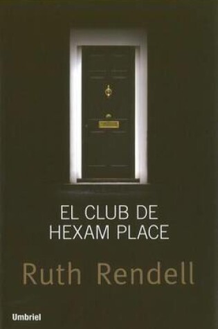 Cover of El Club de Hexam Place