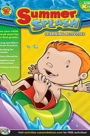 Cover of Summer Splash Learning Activities, Grades K - 1