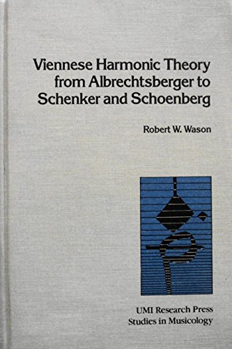 Book cover for Viennese Harmonic Theory from Albrechtsberger to Schenker and Schoenberg