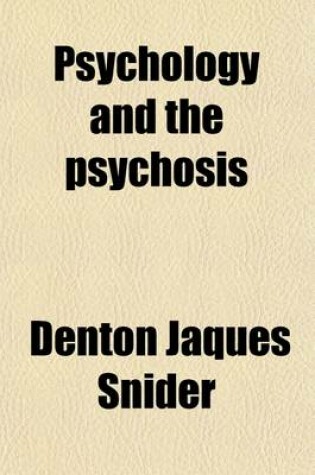 Cover of Psychology and the Psychosis; Intellect