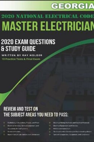 Cover of Georgia 2020 Master Electrician Exam Questions and Study Guide