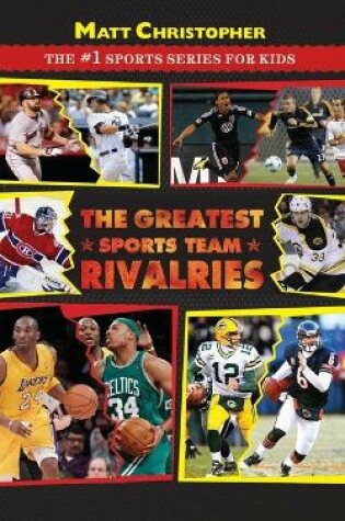 Cover of The Greatest Sports Team Rivalries