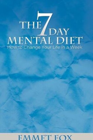 Cover of The Seven Day Mental Diet