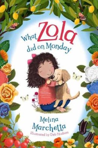 Cover of What Zola Did on Monday