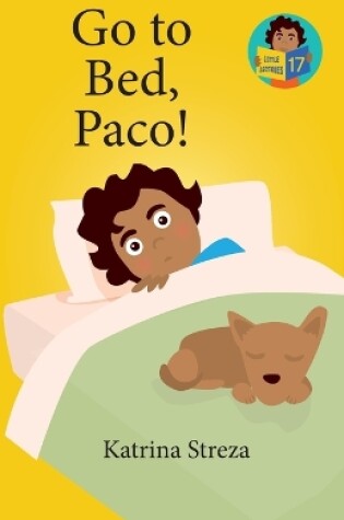 Cover of Go to Bed, Paco!