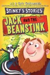 Book cover for Stinky's Stories #2: Jack and the Beanstink