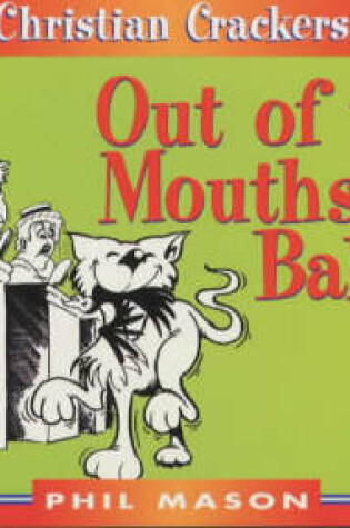 Cover of Out of the Mouth of Babes