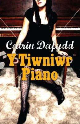 Book cover for Tiwniwr Piano, Y