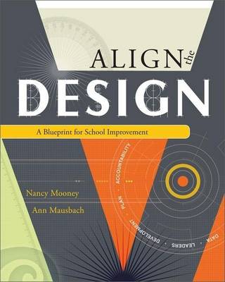 Book cover for Align the Design: A Blueprint for School Improvement