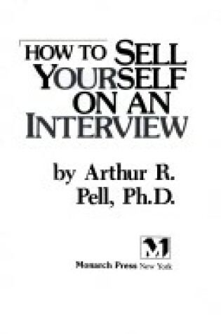 Cover of How to Sell Yourself on an Interview