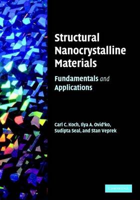 Book cover for Structural Nanocrystalline Materials: Fundamentals and Applications