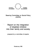 Book cover for Report on the Integration of Disabled Children into Their Family and Society