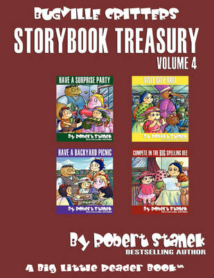 Book cover for Robert Stanek's Bugville Critters Storybook Treasury, Volume 4
