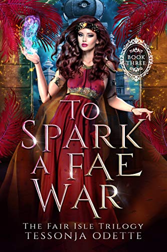 Book cover for To Spark a Fae War