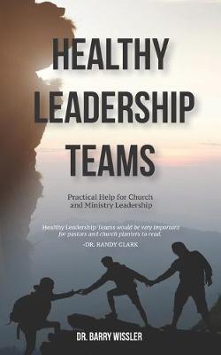 Book cover for Healthy Leadership Teams