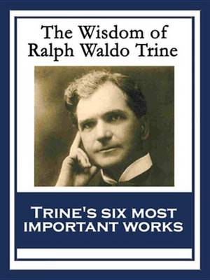 Book cover for The Wisdom of Ralph Waldo Trine