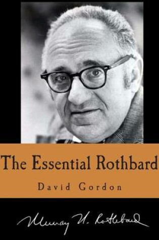 Cover of The Essential Rothbard (Large Print Edition)