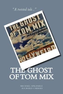 Book cover for The Ghost of Tom Mix