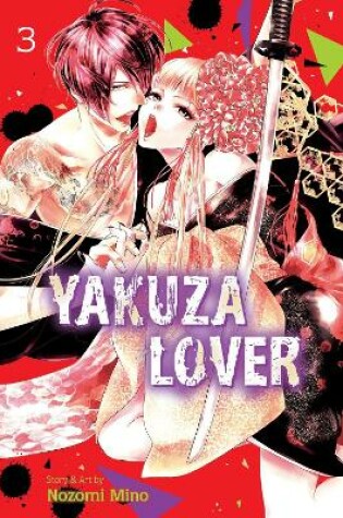 Cover of Yakuza Lover, Vol. 3