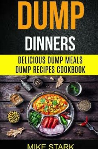 Cover of Dump Dinners