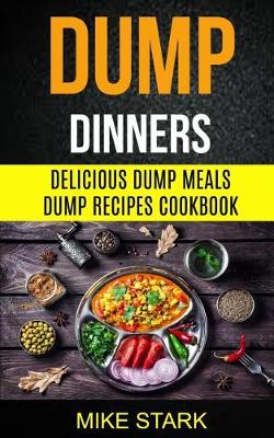 Book cover for Dump Dinners