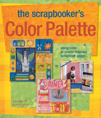Book cover for The Scrapbooker's Color Palette