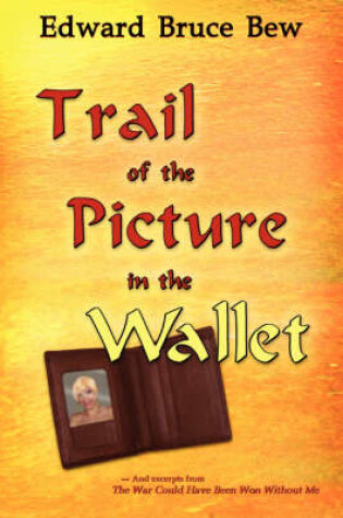 Cover of Trail of the Picture in the Wallet