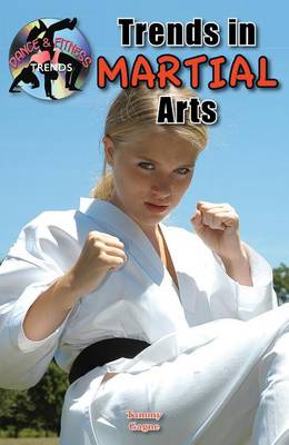 Cover of Trends in Martial Arts