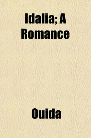 Cover of Idalia; A Romance