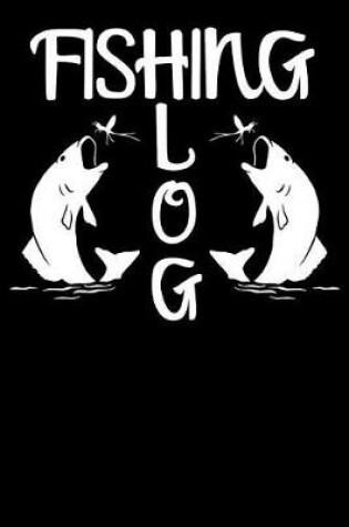 Cover of Fishing Log