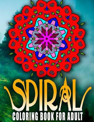 Cover of SPIRAL COLORING BOOKS FOR ADULTS - Vol.5
