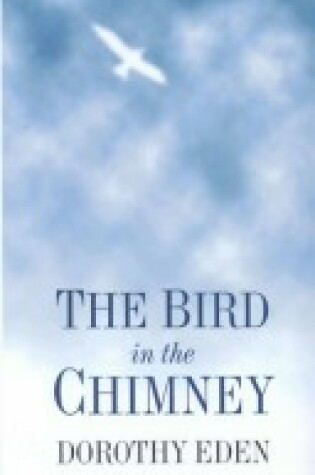 Cover of The Bird in the Chimney