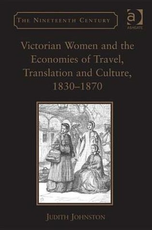 Cover of Victorian Women and the Economies of Travel, Translation and Culture, 1830 1870