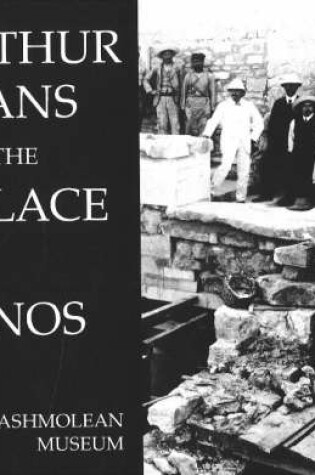 Cover of Arthur Evans and the Palace of Minos