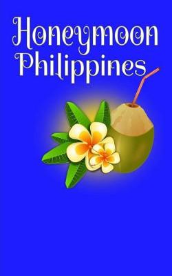 Book cover for Honeymoon Philippines