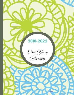 Book cover for 2018 - 2022 Caspia Five Year Planner