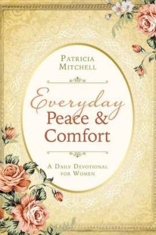 Cover of Everyday Peace and Comfort