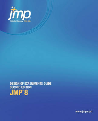 Book cover for JMP 8 Design of Experiments Guide, Second Edition