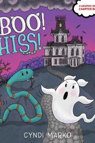 Cover of Boo! Hiss!