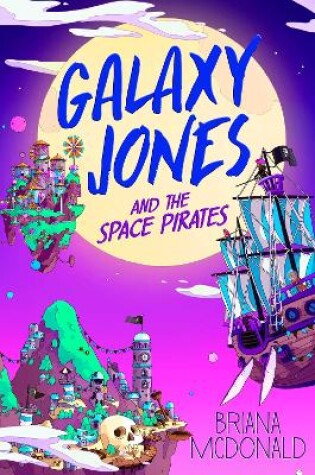 Cover of Galaxy Jones and the Space Pirates