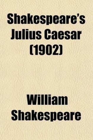 Cover of Shakespeare's Julius Caesar (1902)