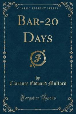 Book cover for Bar-20 Days (Classic Reprint)