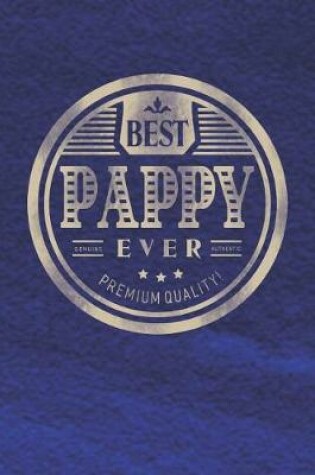 Cover of Best Pappy Ever Genuine Authentic Premium Quality