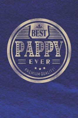 Book cover for Best Pappy Ever Genuine Authentic Premium Quality