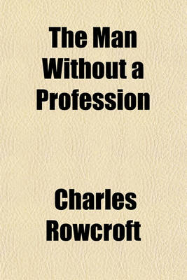 Book cover for The Man Without a Profession