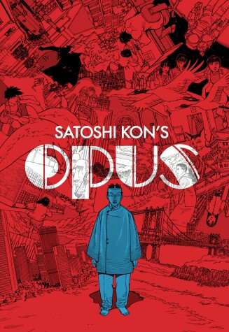Book cover for Satoshi Kon: Opus