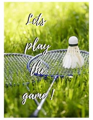 Book cover for Let's Play The Game